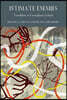 Intimate Enemies: Translation in Francophone Contexts