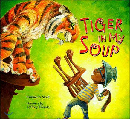 Tiger in My Soup