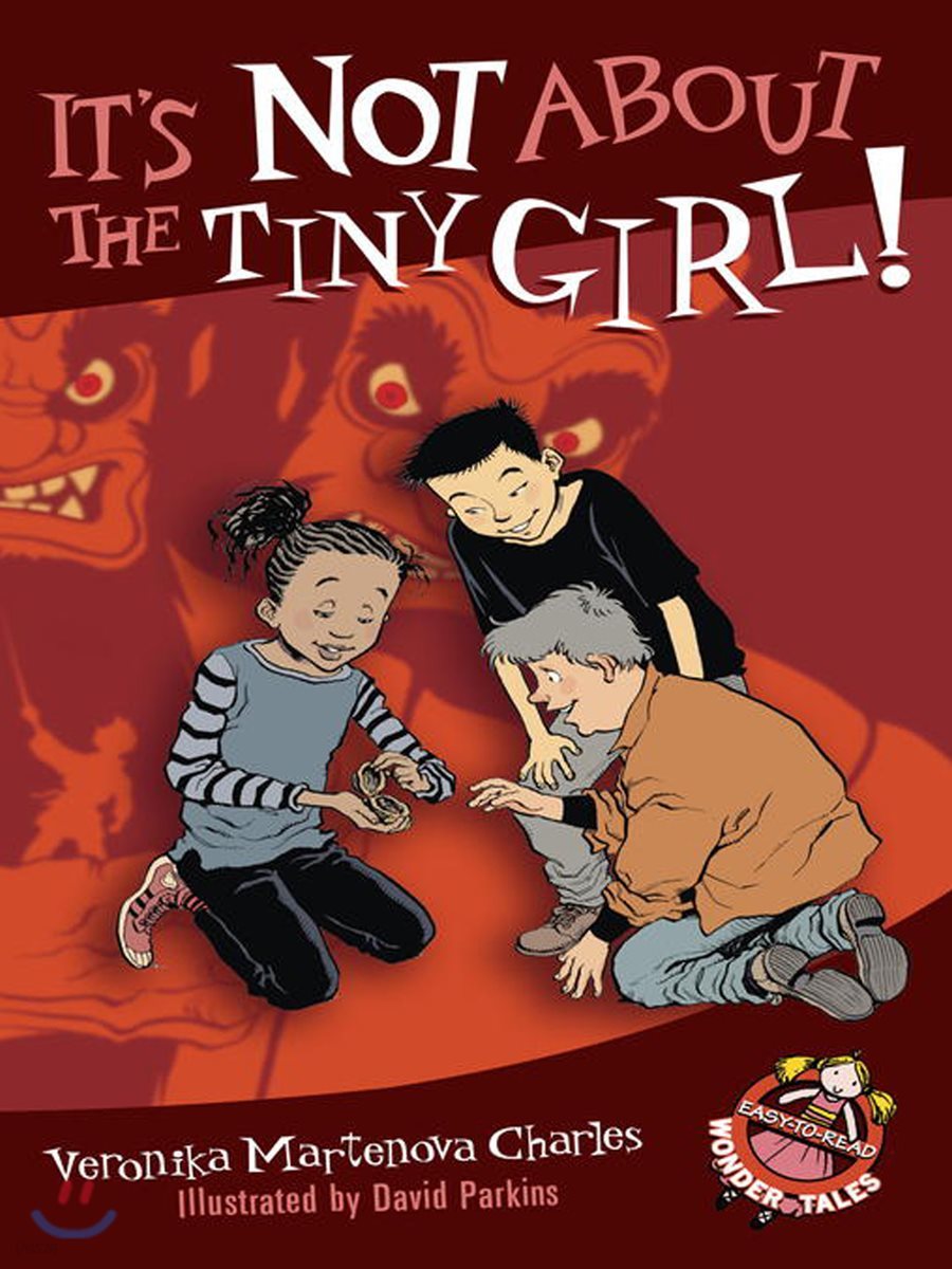 It&#39;s Not about the Tiny Girl!