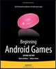 Beginning Android Games