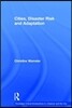 Cities, Disaster Risk and Adaptation