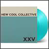 New Cool Collective (뉴 쿨 콜렉티브)  - XXV [터키석 컬러 LP]