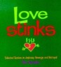 Love Stinks: Selected Quotes on Jealousy, Revenge, and Betrayal