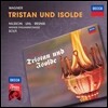 Georg Solti / Fritz Uhl 바그너: 트리스탄과 이졸데 (Wagner: Tristan und Isolde) 게오르그 솔티, 프리츠 울, 빈 필하모닉