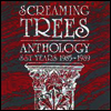 Screaming Trees - Anthology: SST Years 1985-1989 (2LP)