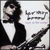 Herman Brood (허만 부루드) - Back On The Corner [LP]