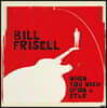 Bill Frisell (빌 프리셀) - When You Wish Upon A Star [2LP]