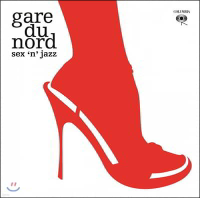 Gare Du Nord (가르 드 노르) - Sex 'N' Jazz [2LP]