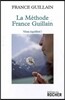 La methode France Guillain