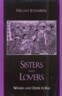 Sisters and Lovers: Women and Desire in Bali