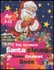 Merry Christmas The Ultimate Santa clause Jumbo Coloring Book Age 3-12: Christmas Coloring Book Contains pictures of Santa Claus, Snowman, Rudolph the
