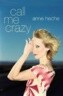 Call Me Crazy