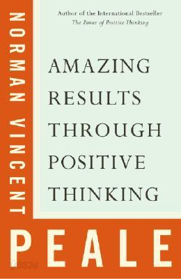 The Amazing Results of Positive Thinking