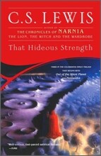 That Hideous Strength: A Modern Fairy-Tale for Grown-Ups