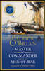 The MASTER AND COMMANDER [Special edition including bonus book: MEN-OF-WAR]