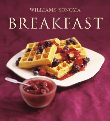 Williams-Sonoma Collection: Breakfast