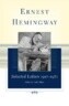 Ernest Hemingway Selected Letters 1917-1961