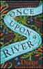 Once Upon a River