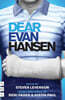 Dear Evan Hansen: The Complete Book and Lyrics