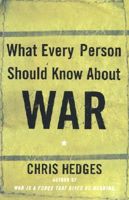 What Every Person Should Know about War