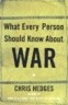 What Every Person Should Know about War