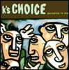 K's Choice (케이스 쵸이스) - Paradise In Me [2LP]