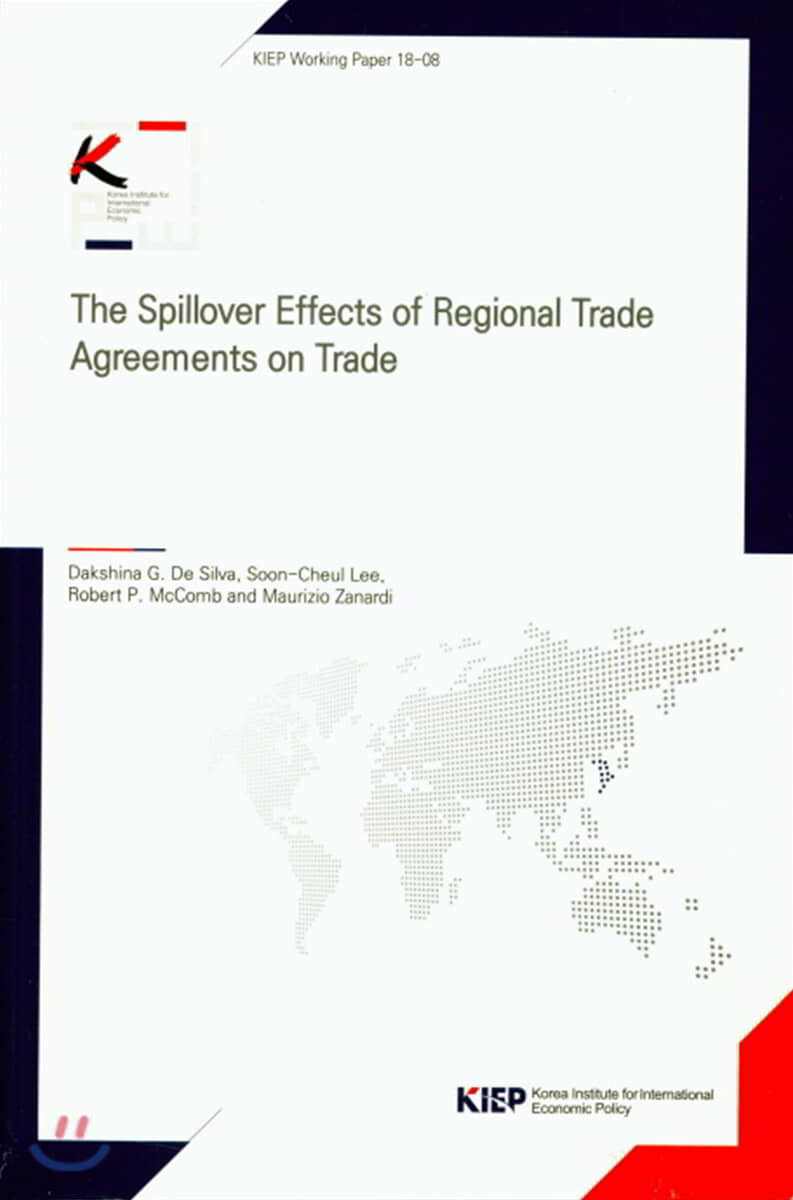 The Spillover Effects of Regional Trade Agreements on Trade