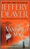 The Vanished Man : A Lincoln Rhyme Novel