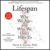 Lifespan: Why We Age--And Why We Don't Have to