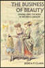 The Business of Beauty: Gender and the Body in Modern London