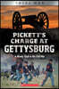 Pickett's Charge at Gettysburg: A Bloody Clash in the Civil War (Xbooks: Total War)