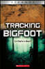 Tracking Big Foot (Xbooks: Strange): Is It Real or a Hoax?
