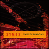 Xymox - Twist Of Shadows (Remastered)(Ltd. Ed)(Gatefold)(2LP)