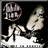 White Lion - Fight To Survive (Ltd)(White LP)