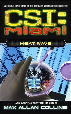 CSI Miami::Heat Wave