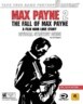 Max Payne(tm) 2: The Fall of Max Payne Official Strategy Guide