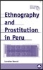 Ethnography and Prostitution in Peru