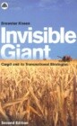 Invisible Giant: Cargill and Its Transnational Strategies
