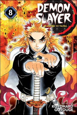 The Demon Slayer: Kimetsu no Yaiba, Vol. 8