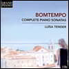 Luisa Tender 주앙 도밍고스 봄템포: 피아노 소나타 전곡 (Joao Domingos Bomtempo: Complete Piano Sonatas)