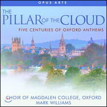 Mark Williams 옥스퍼드를 이끌어온 작곡가들의 합창곡 모음집 (The Pillar of the Cloud)