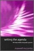 Setting the Agenda