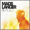 Mads Langer - Behold