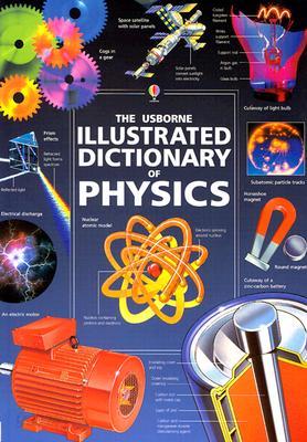 Illustrated Dictionary of Physics