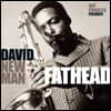 David Fathead Newman (데이비드 팻헤드 뉴먼) - Fathead, Ray Charles Presents David 'Fathead' Newman [LP]