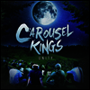 Carousel Kings - Unity (LP)