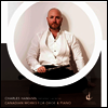 찰스 하만 - 오보에와 피아노를 위한 모던 캐나디안 (Charles Hamann - Canadian Works For Oboe & Piano) (2CD) - Charles Hamann