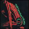 A Tribe Called Quest (어 트라이브 콜드 퀘스트) - Low End Theory