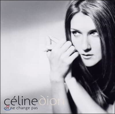 Celine Dion (셀린 디온) - On Ne Change Pas