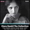클라라 하스킬 컬렉션 (Clara Haskil The Collection)